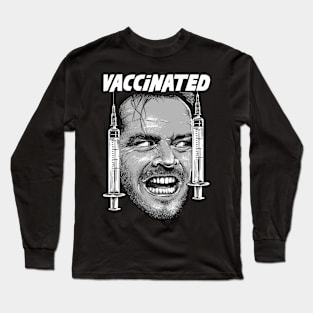 vacinated Long Sleeve T-Shirt